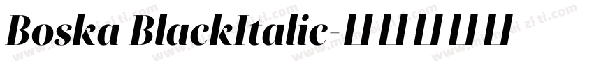 Boska BlackItalic字体转换